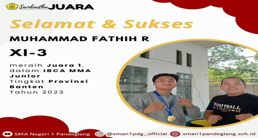 Selamat Atas Raihan Prestasi : Juara 1 IBCA MMA Junior Tingkat Provinsi Banten